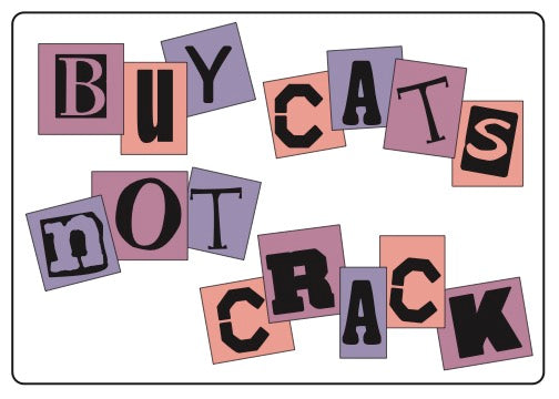 Buy Cats Not Crack